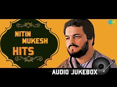 Best of Nitin Mukesh | Popular Old Hindi Songs | Dil Ne Dil Se Kya Kahan