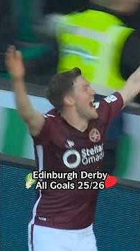 EVERY Edinburgh Derby goal 25/26 🥬♥️