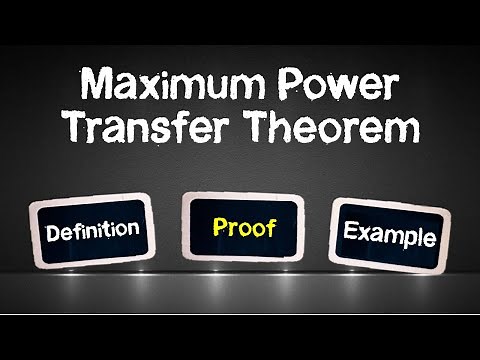 Maximum Power Transfer Theorem | Example | Proof