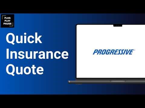 How to Get an Auto Insurance Quote on Progressive Insurance ?