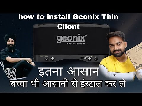how to install Geonix Thin Client / बच्चा भी आसानी से इंस्टाल कर ले