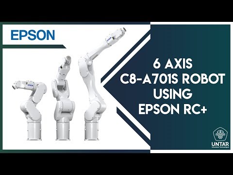 Programming Robot 6 Axis C8 with EPSON RC+ | Advanced Automation and Robotics