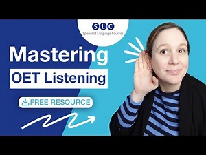 Mastering OET Listening with Jo from SLC!