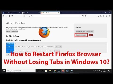 How to Restart Firefox Browser Without Losing Tabs in Windows 10?