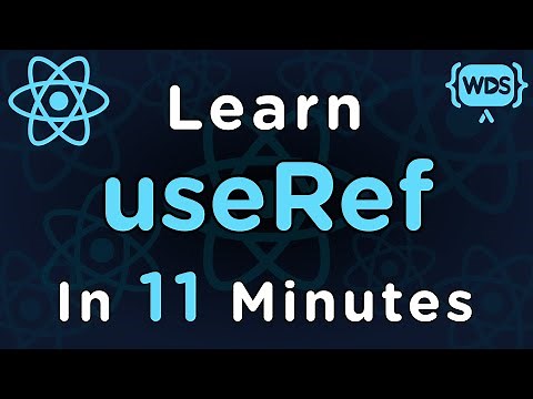 Learn useRef in 11 Minutes