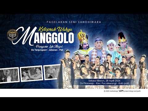 LIVE STREAM KETOPRAK WAHYU MANGGOLO LIVE 280426 DS PLOSOREJO KEC PUCAKWANGI KAB PATI