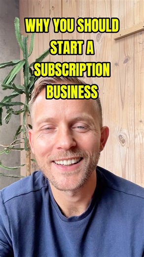Why You Should Start a Subscription Business in 2025