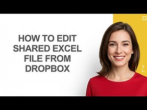 How to Edit Shared Excel File From Dropbox - AshleyHowTo
