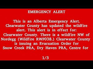 Canada Alert Ready, Alberta Emergency Alert - Wildfire Alert, Clearwater County