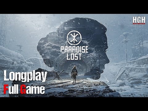 Paradise Lost | Full Game Movie | 1080p / 60fps | Longplay Walkthrough Gameplay No Commentary