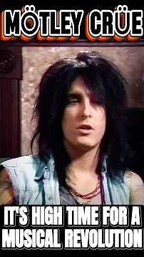 When MOTLEY CRUE's NIKKI SIXX wanted a musical revolution! #motleycrueshorts