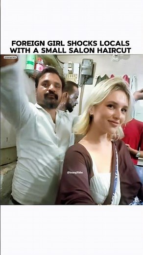 When A Foreign Girl Suddenly Entered The Saloon 🥰 #ForeignGirl #ForeignGirlInIndia #ForeignerInIndia