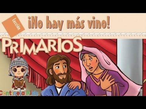 Leccion 7 Clases de Primarios "No hay mas Vino" 15 Noviembre 2025
