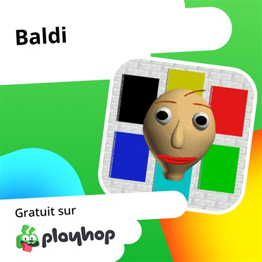 Baldi: Jouez en ligne gratuitement sur Playhop