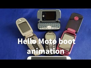 Hello Moto! Boot Animation Collections 2020