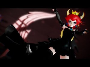 Look What U Made Me Do - Elegant Bowsette 【MMD 60 FPS】