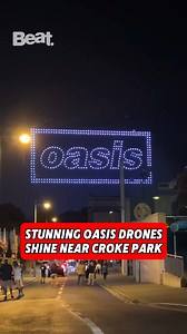 🎤 Check out the Oasis drones lighting up the skies of Dublin near Croke Park tonight, ahead of the highly anticipated reunion of Liam and Noel Gallagher this weekend. #oasis #crokepark | Beat 102 103