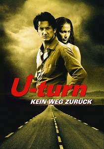 U-Turn - Kein Weg zurück - Stream: Jetzt online anschauen
