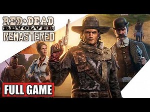 Red Dead Revolver Remastered Full Game Walkthrough (RTGI)