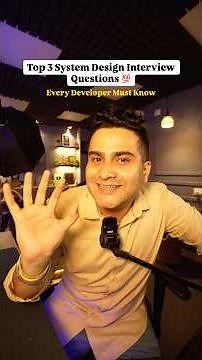 Top 3 System Design Interview Questions Every Developer Must Know 💯 #shorts #interview