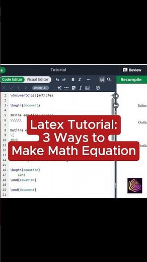 Latex Tutorial: 3 Ways to Make Math Equations