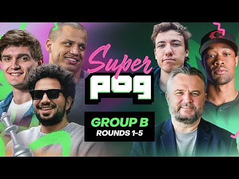 SUPERPOGCHAMPS: Samay, Wirtual, Tyler1, Sardoche, Daryl Morey & Will Benson Chess It Out! Group B