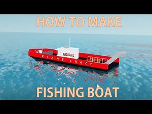 How To make The Fishing Boat - Roblox Plane Crazy ( Voice Indonesia )