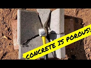 **BOOM!** CEMENT IS POROUS!!! Why Concrete is Porous & Timelapse of a “Leak” Under a Slab Foundation