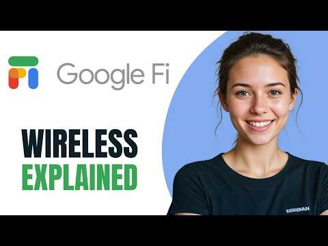 Google Fi Wireless Explained: Plans, Coverage, and Is It Worth it? [2026]