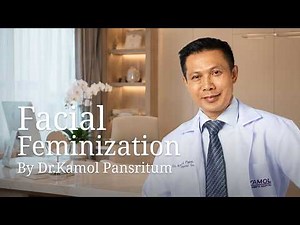 What is Facial Feminization Surgery? | FFS Explained by Dr. Kamol Pansritum