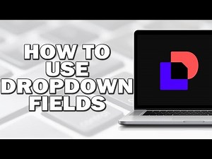 How To Use Docusign Dropdown Fields