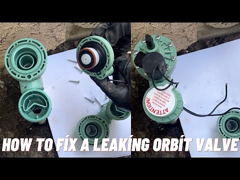 How to fix a leaking Orbit Sprinkler Valve