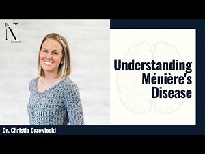 Meniere’s Disease Explained: Dizziness & Natural Recovery | Dr. Christy Drizwicki