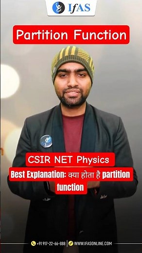 Partition Function | Thermodynamics and Statistical Mechanics | CSIR NET & GATE Physics | IFAS