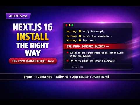 Next.js 16 Install for AI Dev (AGENTS.md + pnpm Error Fix)