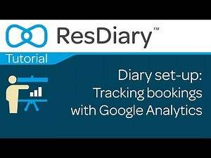 Diary set-up: Tracking bookings with Google Analytics