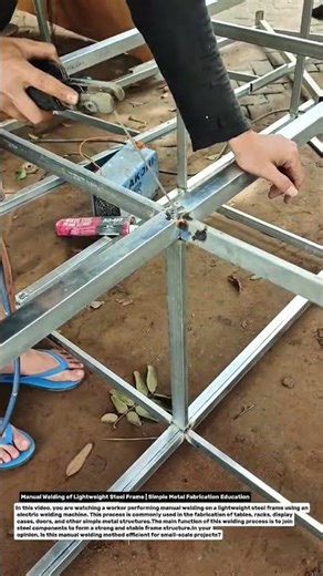 Manual Welding of Lightweight Steel Frame | Simple Metal Fabrication Education.