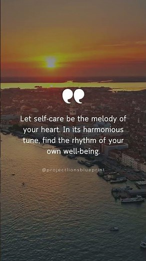 Create a Sanctuary: Self-Care Quotes for Tranquility