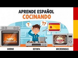 Práctica de Español: Historia en la Cocina | Aprende Español Conversación