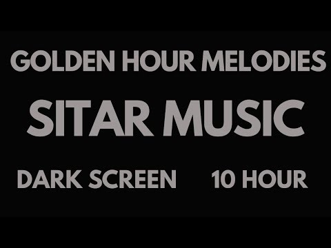 10 Hours of Enchanting Sitar Tunes🎵: Unwind in Style!