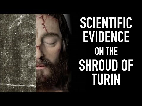 Scientific Evidence on the Shroud of Turin