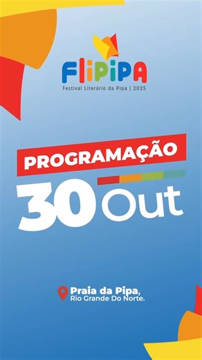FESTIVAL LITERÁRIO DA PIPA - FLIPIPA | A nona edição do Festival Literário da Pipa abre na quinta-feira, dia 30 de outubro, com programação nos três horários totalmente gratuita.... | Instagram