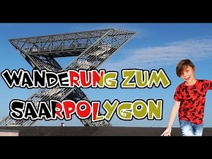 Wanderung zum Saarpolygon - Sehenswertes im Saarland