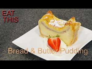 Bread and Butter Pudding | Easy & Delicious