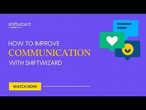 Improve Communication with ShiftWizard Healthcare Staff Scheduling | HealthStream