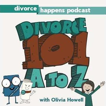 Divorce 101: A to Z - Divorce 101