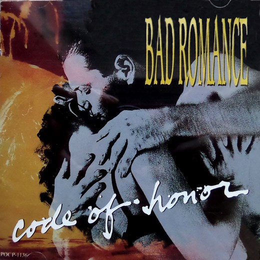 Bad Romance - Code Of Honor