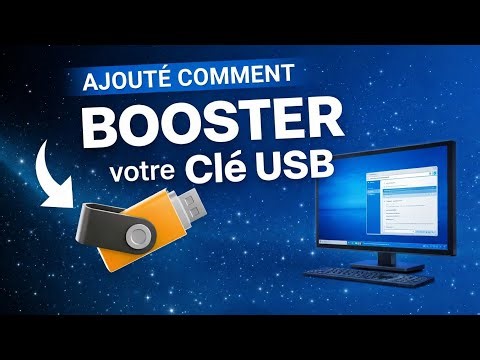 COMMENT BOOSTER VOTRE CLÉ USB
