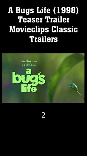 A Bugs Life (1998) Teaser Trailer Movieclips Classic Trailers 2