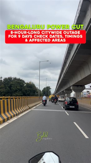 Bold Bangalore! | ⚡ Bengaluru Power Cut: 8-Hour Outage Across Multiple Areas for 9 Days — Full Schedule Inside The Bangalore Electricity Supply Company... | Instagram